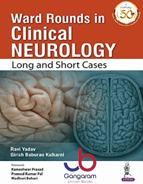 Ward Rounds in Clinical Neurology Long and Short Cases 1st Edition
