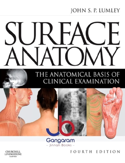 Surface Anatomy The Anatomical Basis of Clinical Examination 4th Edition