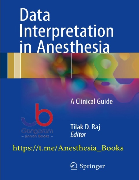Data Interpretation in Anesthesia A Clinical Guide