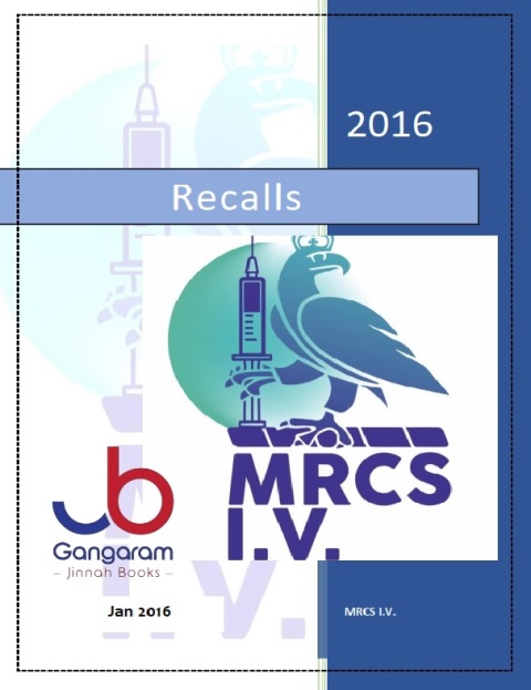 Mrcs Recall All Jan Exams 2016 - 2021