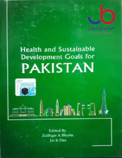 HEALTH AND SUSTAINABLE DEVELOPMENT GOALS FOR PAKISTAN