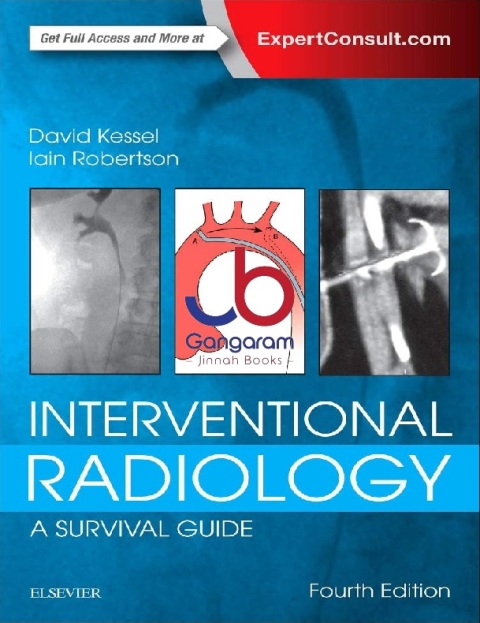 Interventional Radiology A Survival Guide