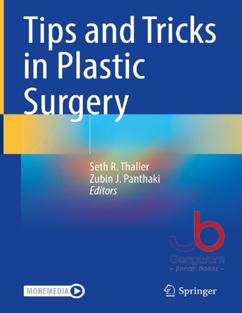 Tips and Tricks in Plastic Surgery