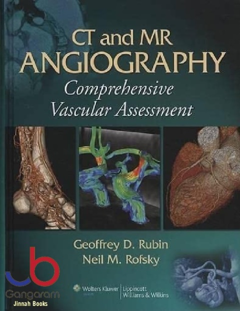 Ct And Mr Angiography Comprehensive Vascular Assessment