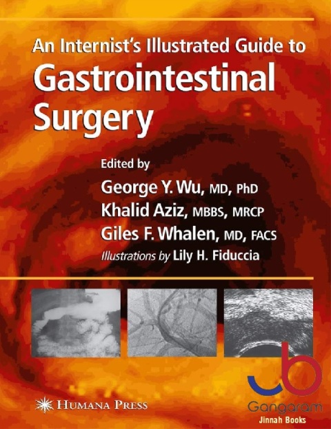 An Internist’s Illustrated Guide to Gastrointestinal Surgery (Clinical Gastroenterology)