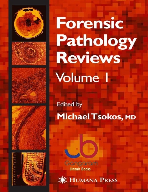 Forensic Pathology Reviews (Forensic Pathology Reviews, 1)