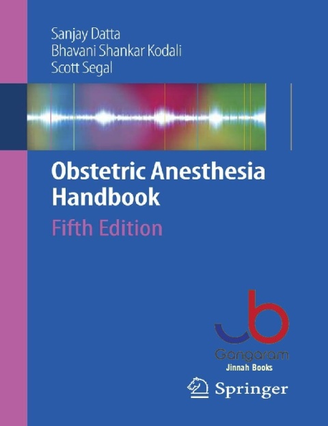 Obstetric Anesthesia Handbook Fifth Edition