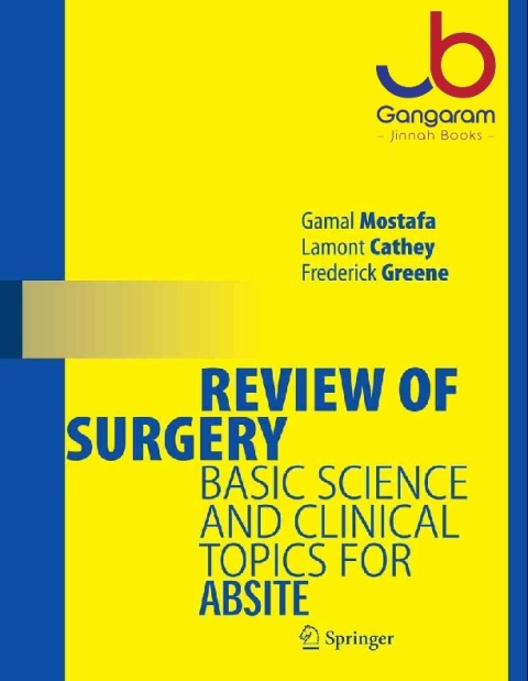 Review of Surgery Basic Science and Clinical Topics for ABSITE