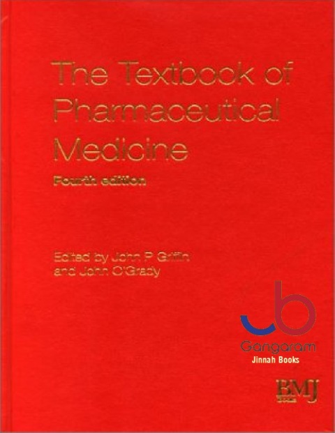 Textbook of Pharmaceutical Medicine 4th Edn